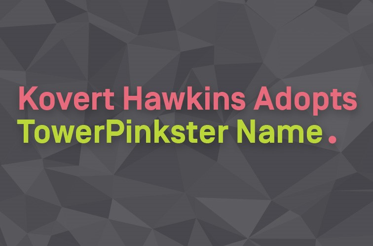Kovert Hawkins Adopts TowerPinkster Name
