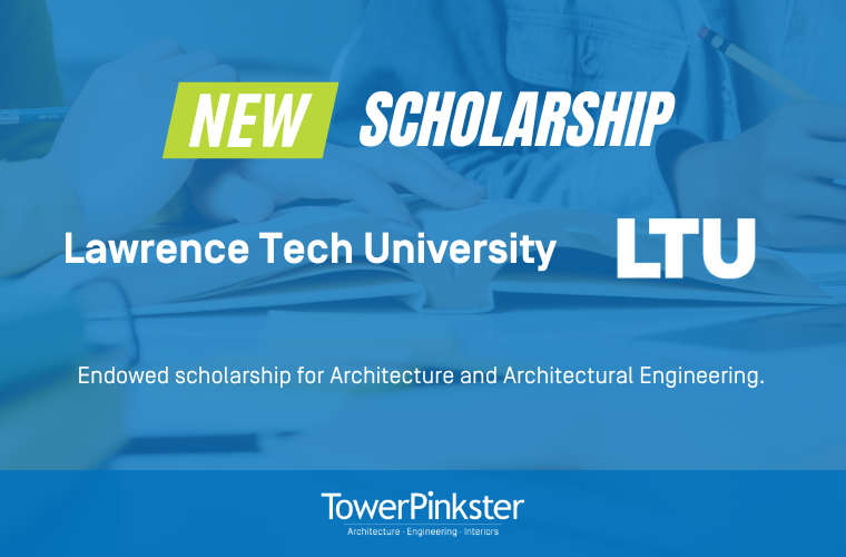 TowerPinkster Establishes Endowed Scholarship at Lawrence Technological University
